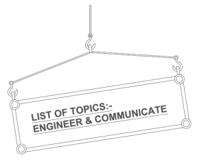 Header for List Of Topics on the Engineer & Communicate web site